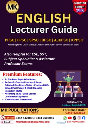 Lecturer English Notes - PPSC, FPSC, KPPSC, SPSC, AJKPSC, BPSC, NTS, ETEA, STS, FDE, FGEI & All English-Related Teaching Jobs